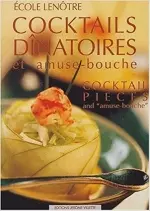 COCKTAILS DÎNATOIRES ET AMUSE-BOUCHE [Livres]