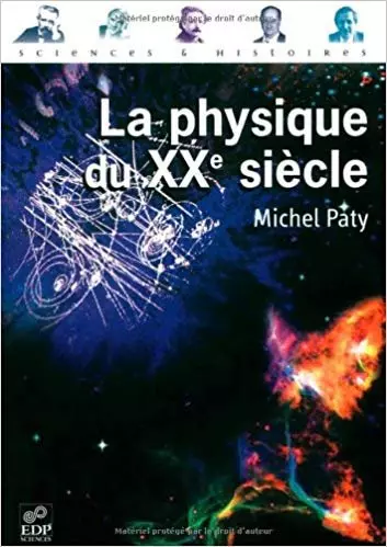 La physique du XXe.siecle  [Livres]