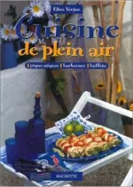 Cuisine De Plein Air – Piques-niques, Barbecues, Buffets  [Livres]