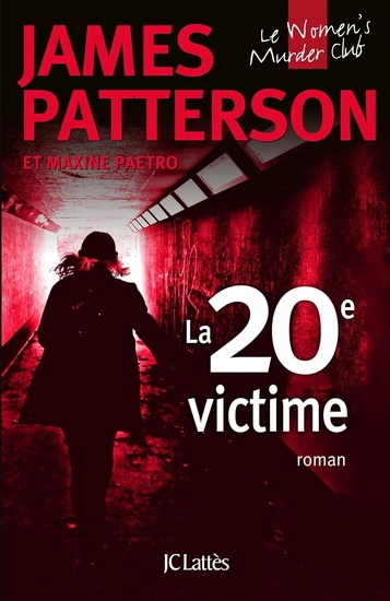 La 20e victime - James Patterson [Livres]