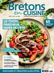 Bretons en Cuisine - Juillet-Août 2024  [Magazines]