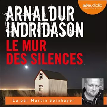 Le Mur des silences Arnaldur Indridason [AudioBooks]