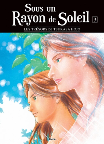 Sous un Rayon de Soleil [Intégrale 3 tomes] [Mangas]