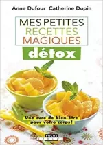 Mes petites recettes magiques détox [Livres]