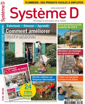 Système D N°832 – Comment Améliorer Votre Maison  [Magazines]