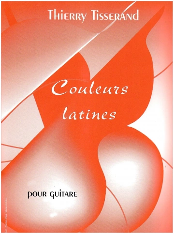 Couleurs Latines - Thierry Tisserand -  [Livres]