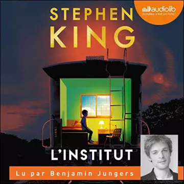 L'Institut Stephen King [AudioBooks]