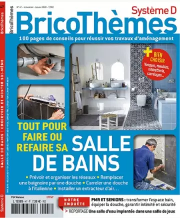 Système D Bricothèmes N°47 – Janvier 2022 [Magazines]