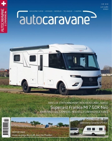 Autocaravane N°3 – Juin-Juillet 2023 [Magazines]