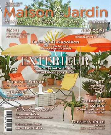 Maison et Jardin Actuels N°74 – Juin-Juillet 2023 [Magazines]