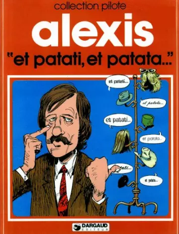 "ET PATATI, ET PATATA..." (ALEXIS) [BD]