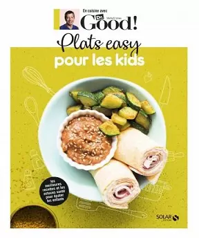 Dr Good – Plats easy pour les kids [Livres]