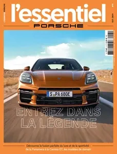 L'Essentiel Porsche N.5 - Octobre 2024 [Magazines]