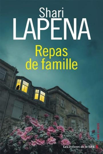 Repas de famille Shari Lapena [Livres]