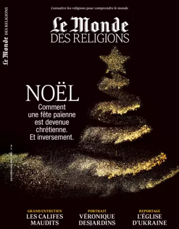 Le Monde des religions N°98 - Novembre-Decembre 2019 [Magazines]