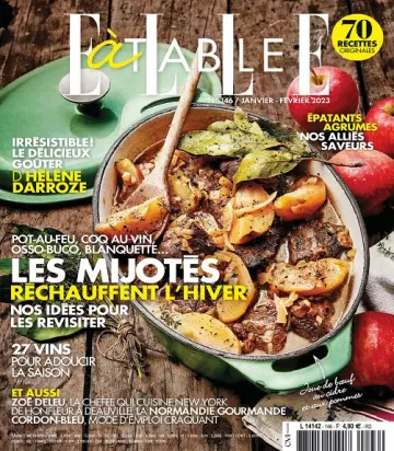 Elle à Table N°146 – Janvier-Février 2023 [Magazines]