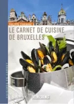 Le carnet de cuisine de Bruxelles [Livres]