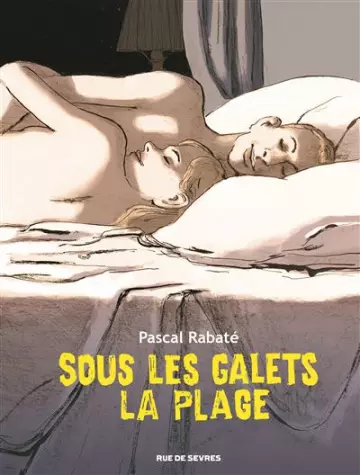 Sous les Galets la Plage [BD]