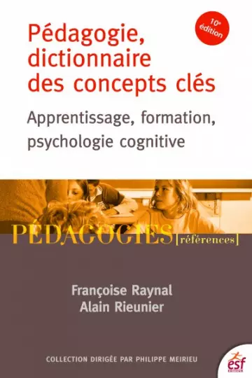 PÉDAGOGIE DICTIONNAIRE DES CONCEPTS CLÉS  [Livres]