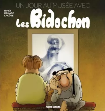 LES BIDOCHON (TOME 1) - 1ER JOUR AU MUSÉE AVEC LES BIDOCHONS  [BD]