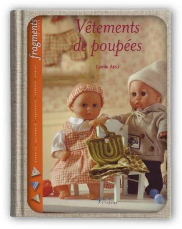 Vêtements de poupées  Carole Atzu [Livres]