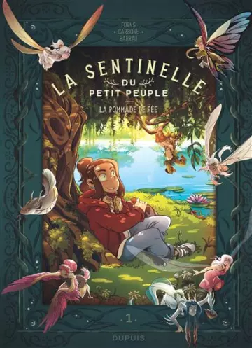 LA SENTINELLE DU PETIT PEUPLE TOMES 1 ET 2 [BD]