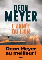 L’année du lion - Deon Meyer [Livres]