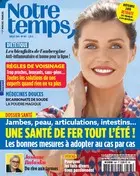 Notre Temps N°595 - Juillet 2019 [Magazines]