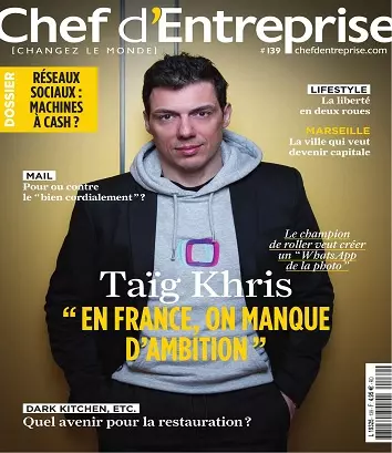 Chef d’Entreprise N°139 – Mai 2021  [Magazines]