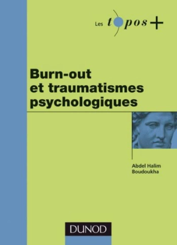 Burn-out et traumatismes psychologiques [Livres]