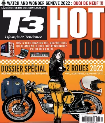 T3 Gadget Magazine N°66 – Mai 2022 [Magazines]