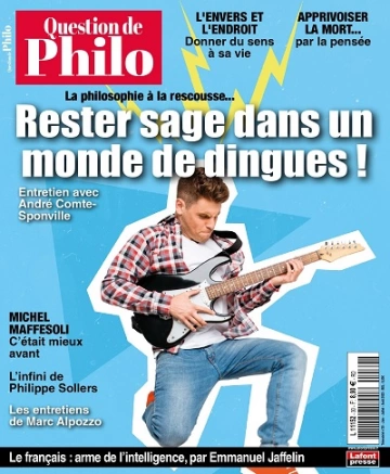 Question De Philo N°30 – Juin-Août 2023  [Magazines]