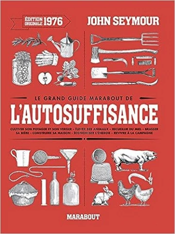 Le Grand Guide Marabout De Lauto-suffisance [Livres]