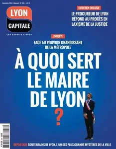 Lyon Capitale - Novembre 2024 [Magazines]