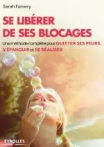 Se libérer de ses blocages [Livres]