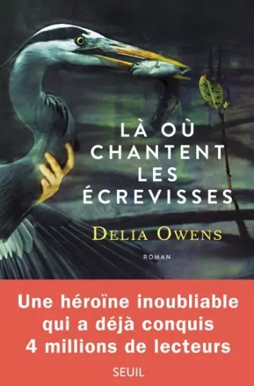 Là où chantent les écrevisses - Delia Owens [Livres]