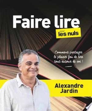 Faire lire pour les Nuls [Livres]