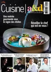 Cuisine A&D N.83 - 30 Août 2024 [Magazines]