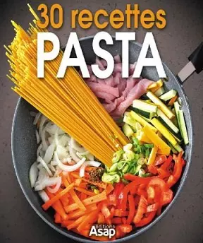 Pasta -30 recettes [Livres]