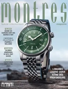 Montres Magazine - Octobre-Décembre 2024 [Magazines]