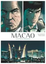 Macao - T01 - La cité du Dragon  [Adultes]