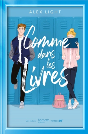 Comme dans les livres  Alex Light [Livres]