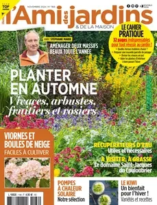 L'Ami des Jardins N.1168 - Novembre 2024 [Magazines]