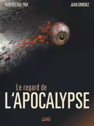 Le regard de l'apocalypse [BD]