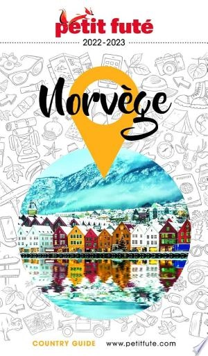 NORVÈGE 2022/2023 Petit Futé [Livres]