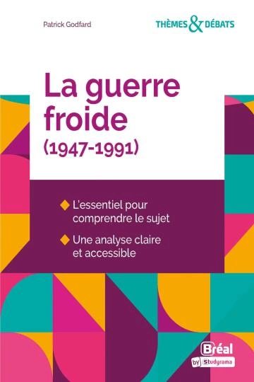 La guerre froide (1947-1991)  Patrick.Godfard [Livres]