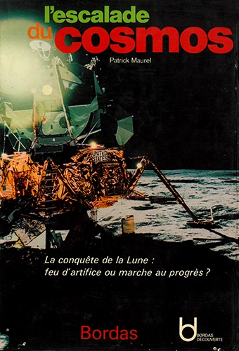 L'ESCALADE DU COSMOS PATRICK MAUREL  [Livres]