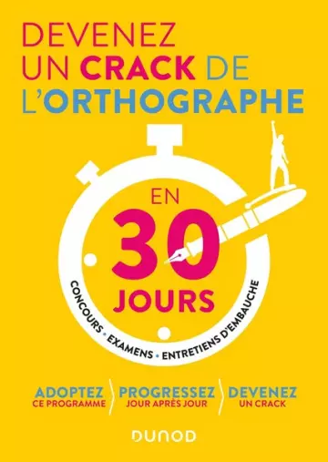 Devenez un crack de l'orthographe en 30 jours [Livres]