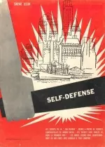 Self-defense sixieme lecon: Self defense. La science du combat dur et sans pitie  [Livres]