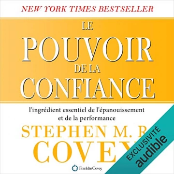 Le pouvoir de la confiance Stephen R. Covey [AudioBooks]